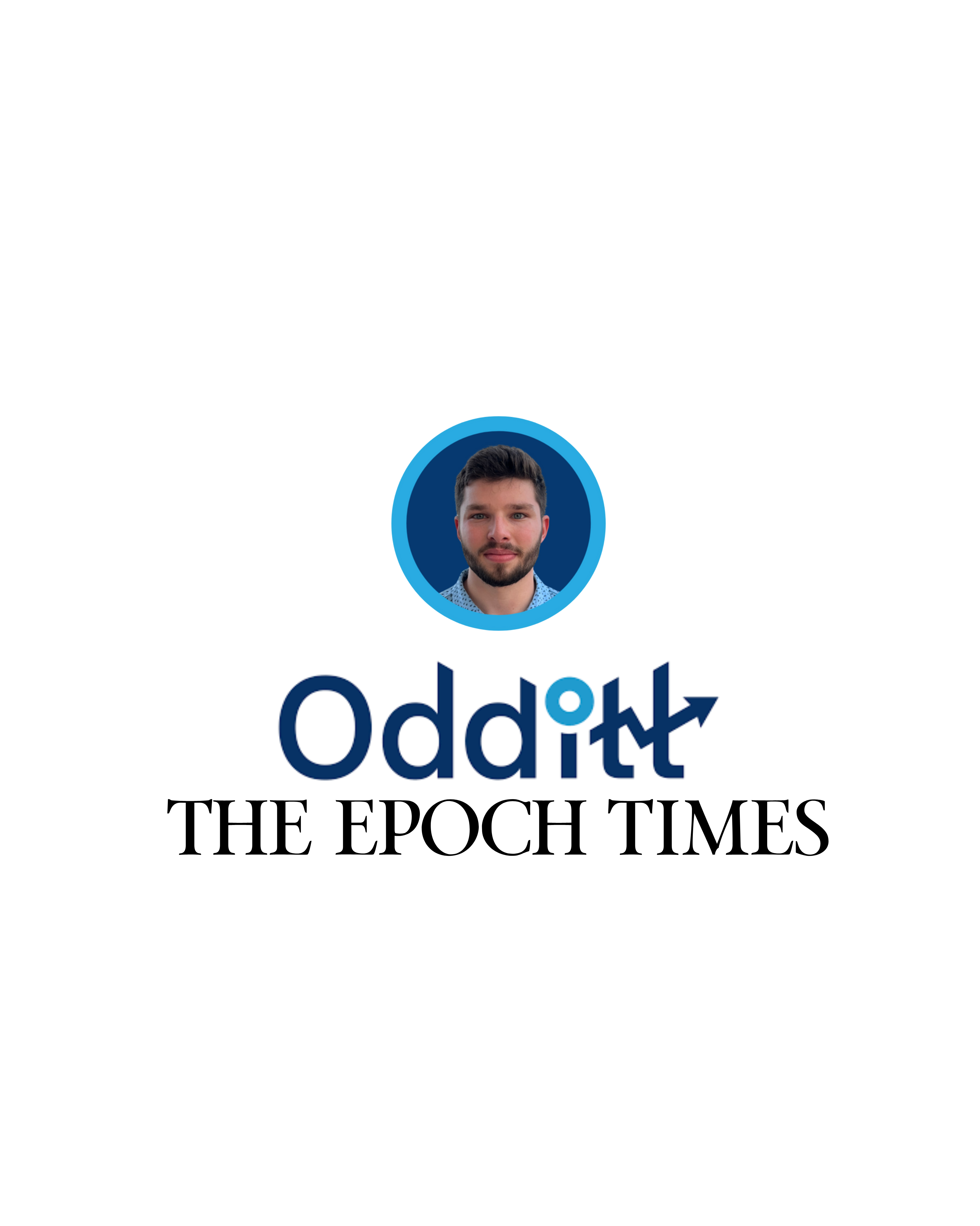 Odditt CEO and Co-Founder Featured in Epoch Times Article